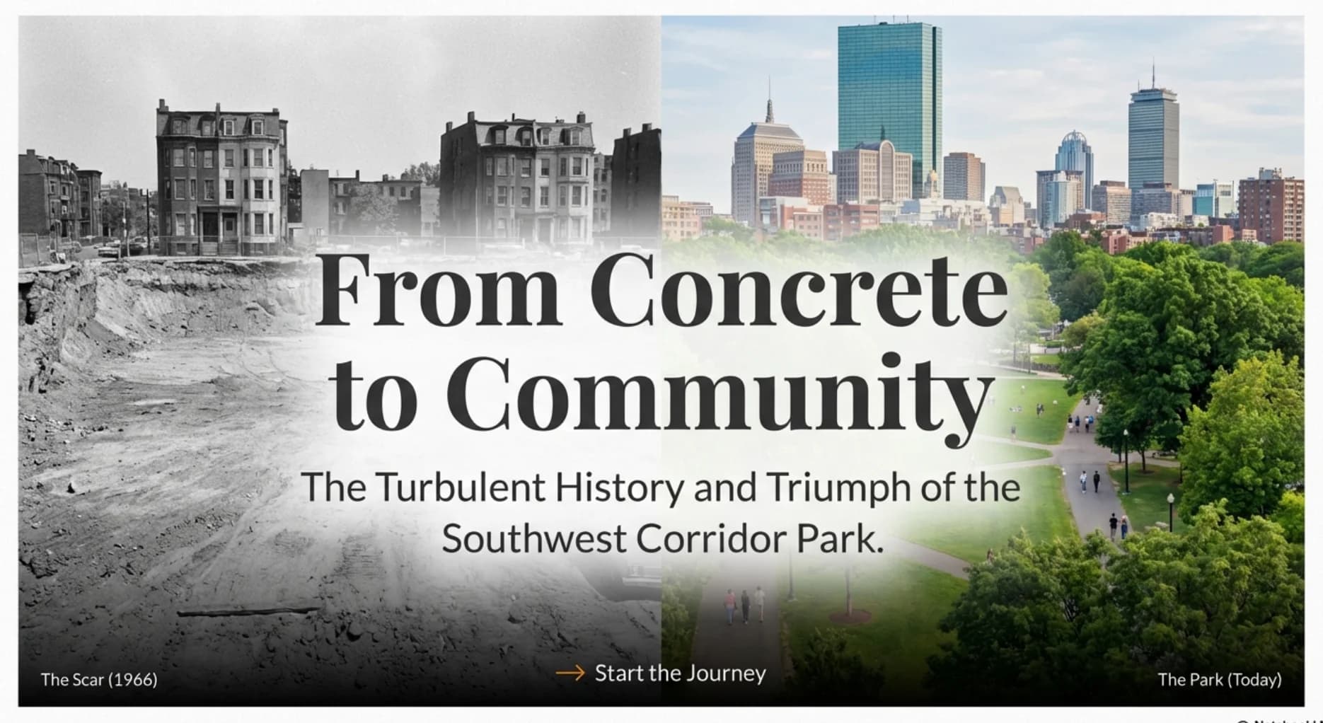 From Concrete to Community - The transformation of Southwest Corridor Park